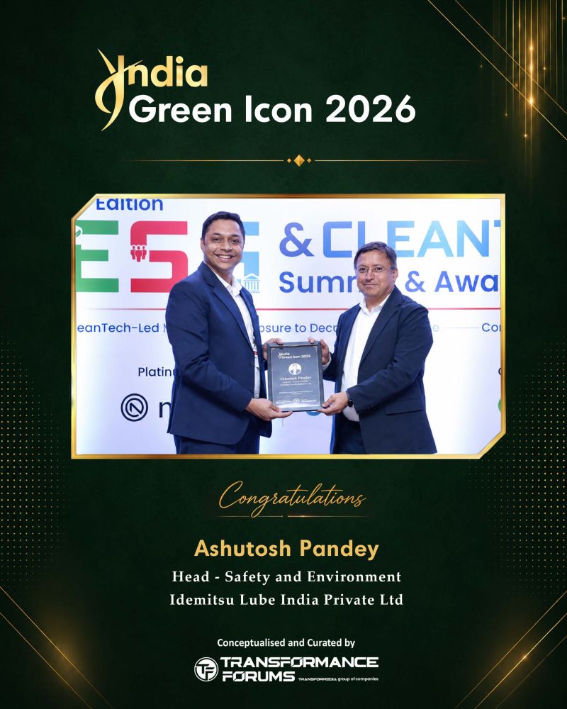 India Green Icon 2026 — Ashutosh Pandey, Head - Safety and Environment, Idemitsu Lube India Private Ltd